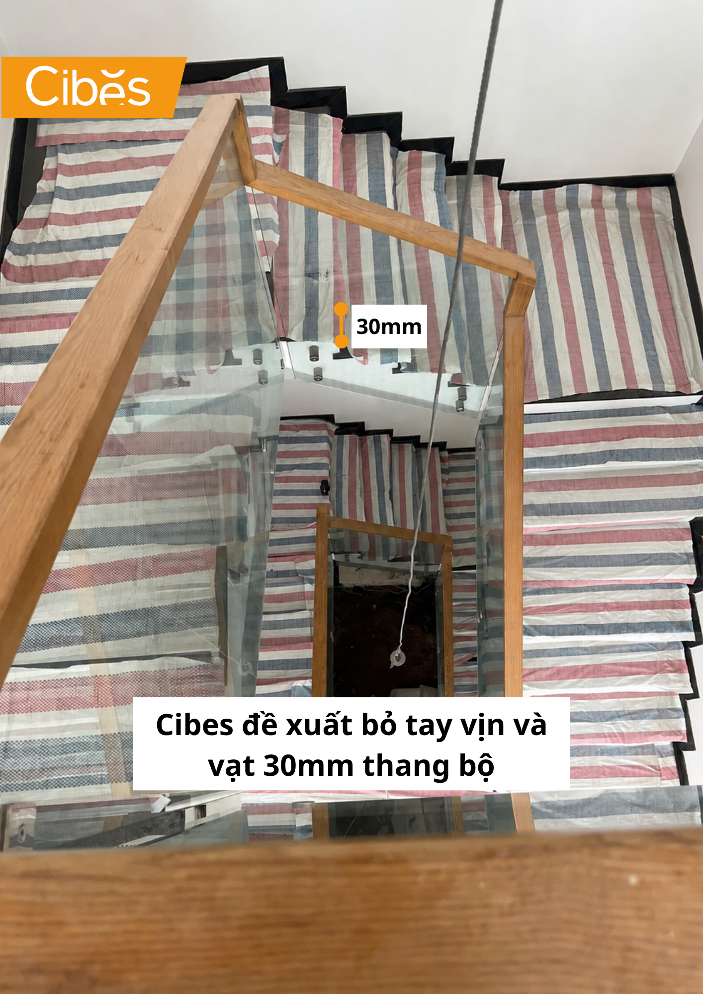 Cibes đề xuất bỏ tay vịn và cắt 30mm thang bộ 